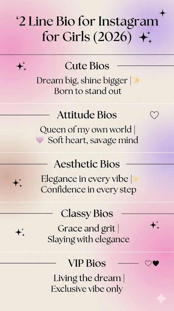 2 Line Bio For Instagram For Girls