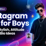 Instagram Bio For Boys