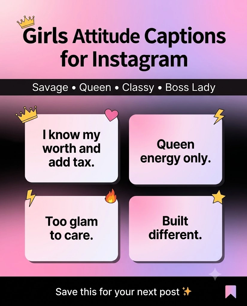 Girls Attitude Captions Instagram