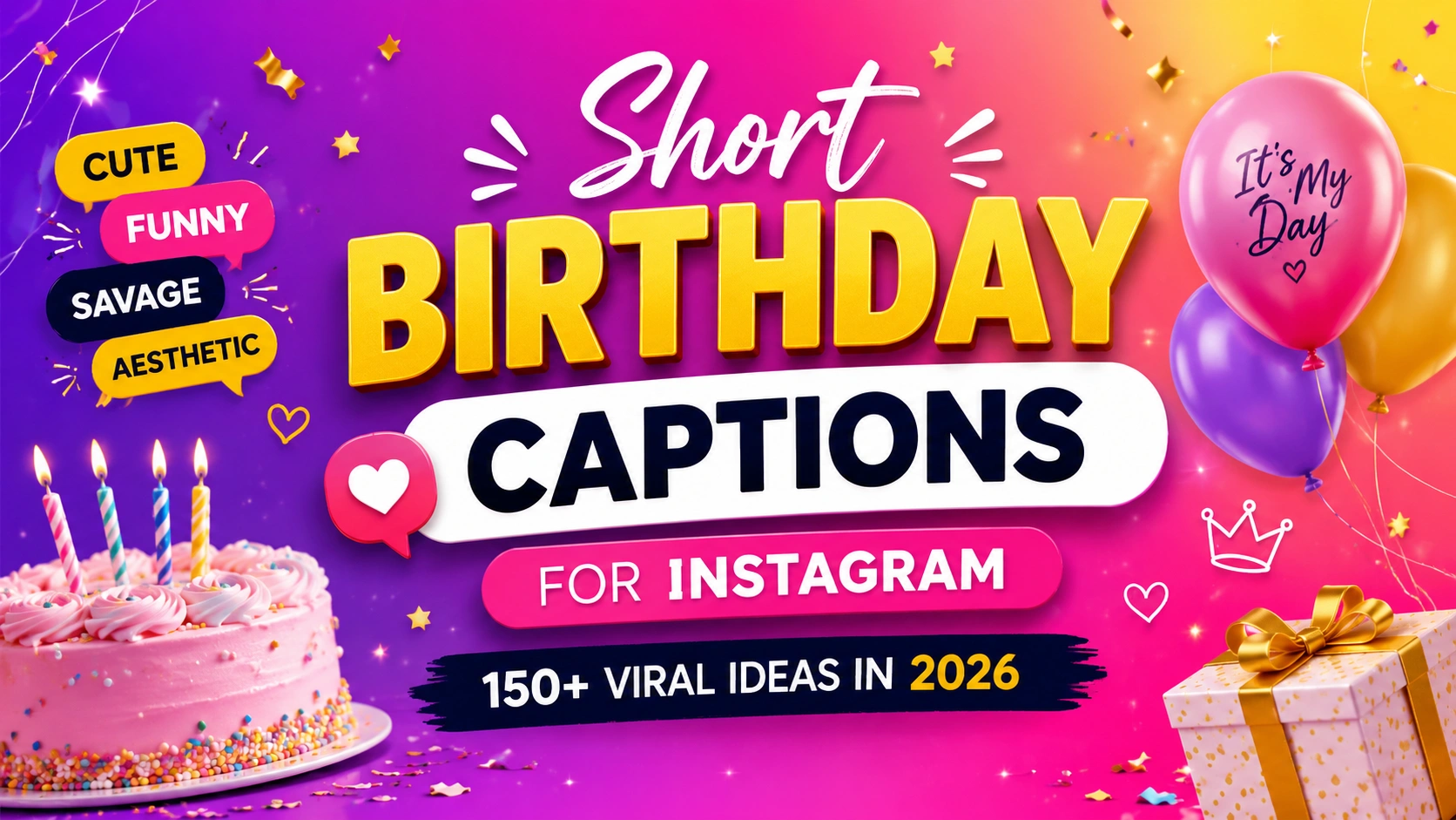 Short Birthday Captions For Instagram