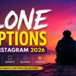 Alone Captions For Instagram