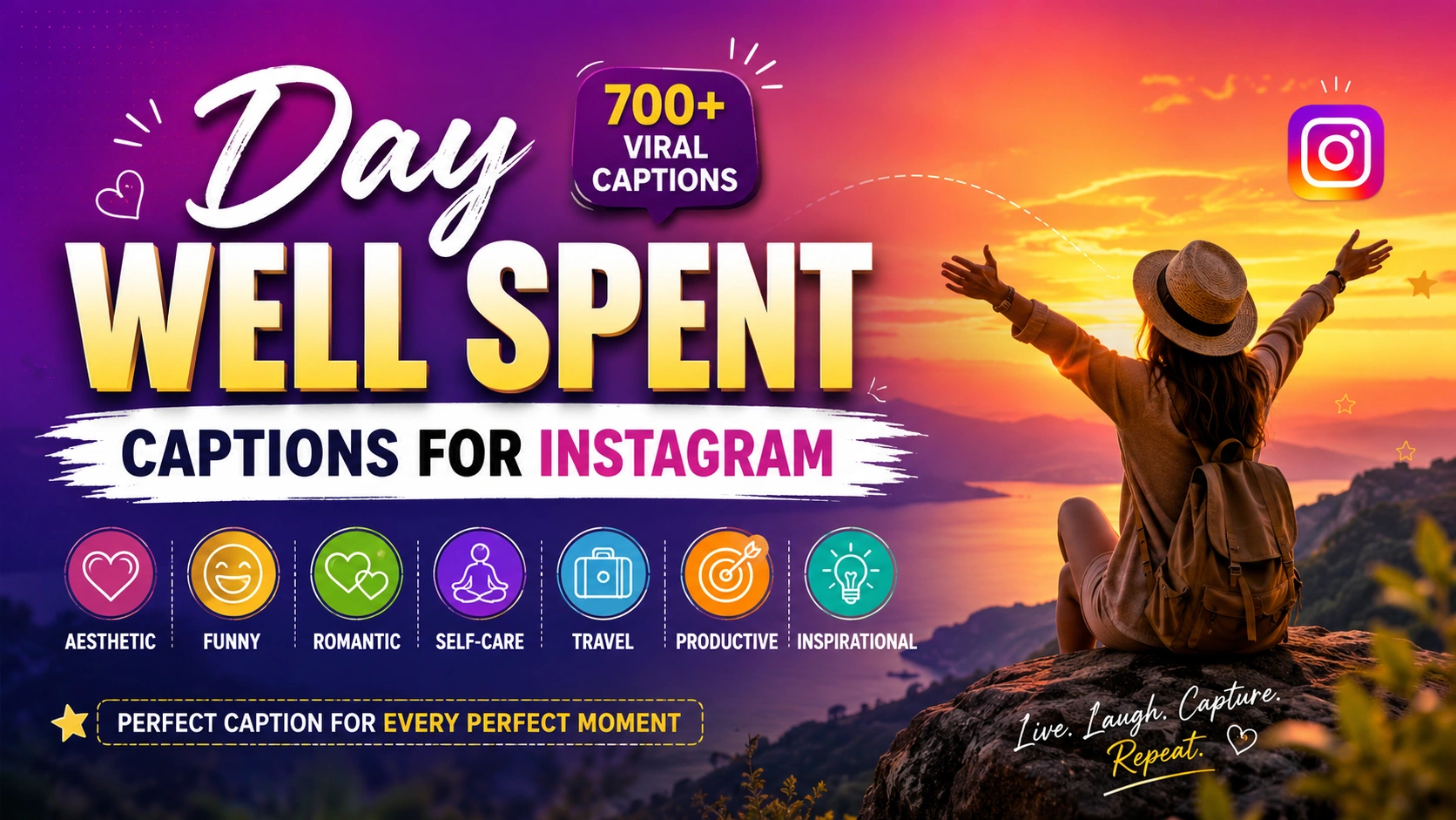 Day Well Spent Captions Instagram