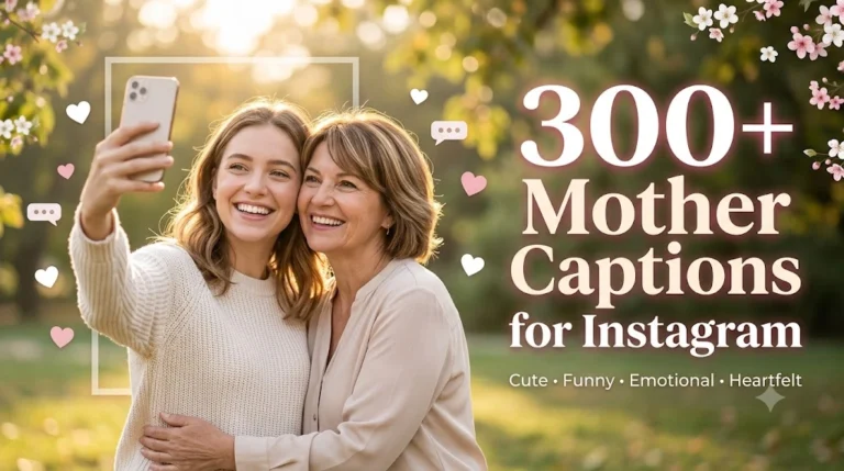 Mother Captions For Instagram