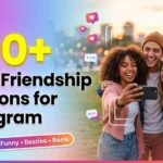 Short Friendship Captions For Instagram