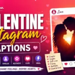Valentine Instagram Caption